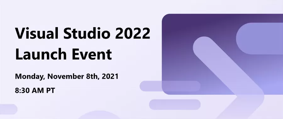 微软官宣:Visual Studio RC/预览版 5 更新,2022 正式版11月8日发布